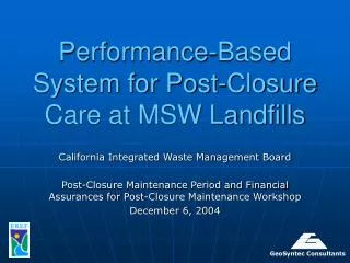 Performance-Based System for Post-Closure Care at MSW Landfills