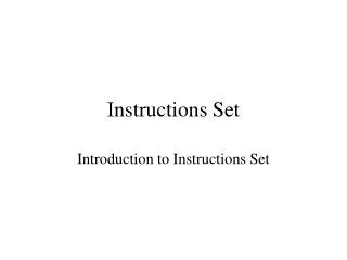Instructions Set