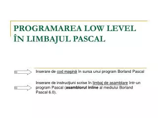 programarea low level n limbajul pascal