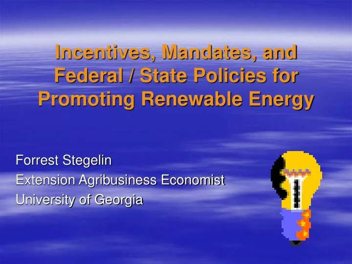 incentives mandates and federal state policies for promoting renewable energy
