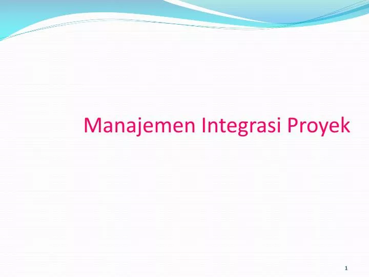 manajemen integrasi proyek