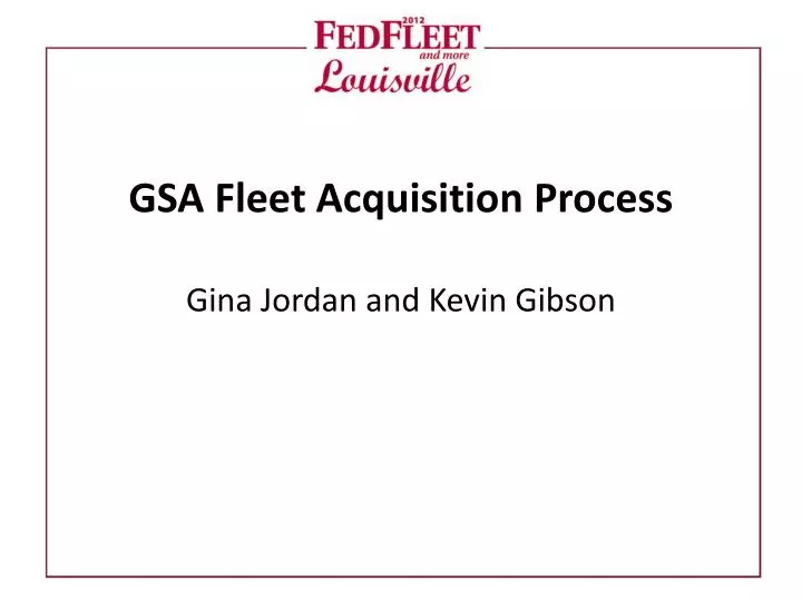 gsa fleet acquisition process