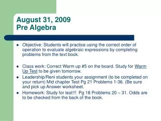 August 31, 2009 Pre Algebra