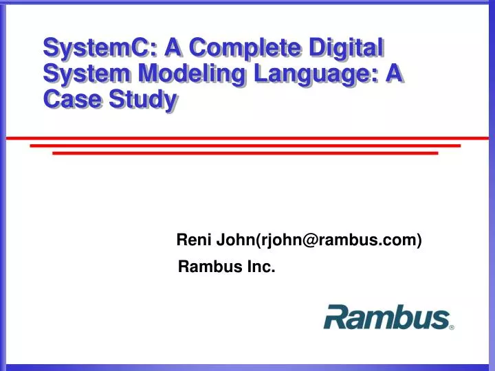 systemc a complete digital system modeling language a case study