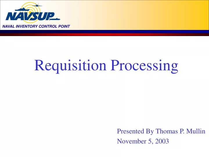 requisition processing