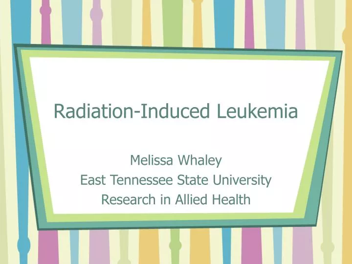 radiation induced leukemia