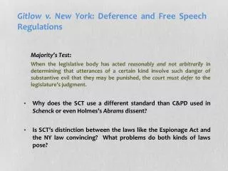 Gitlow v. New York : Deference and Free Speech Regulations
