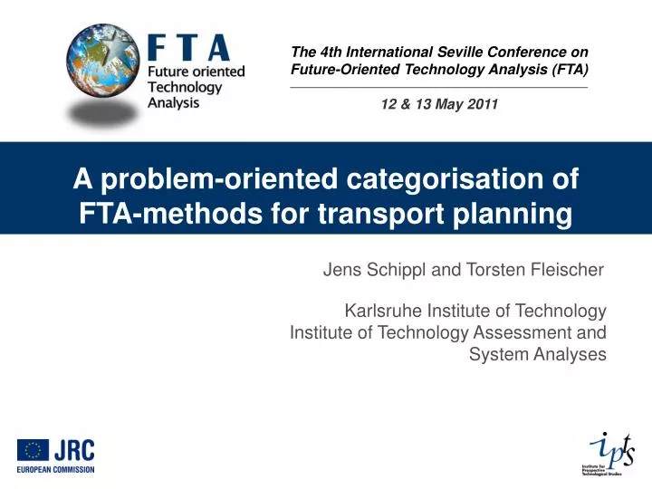 the 4th international seville conference on future oriented technology analysis fta 12 13 may 2011