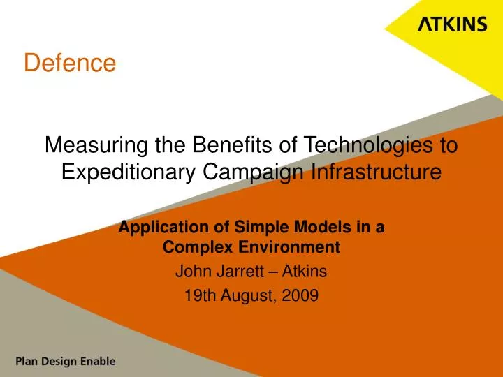 application of simple models in a complex environment john jarrett atkins 19th august 2009