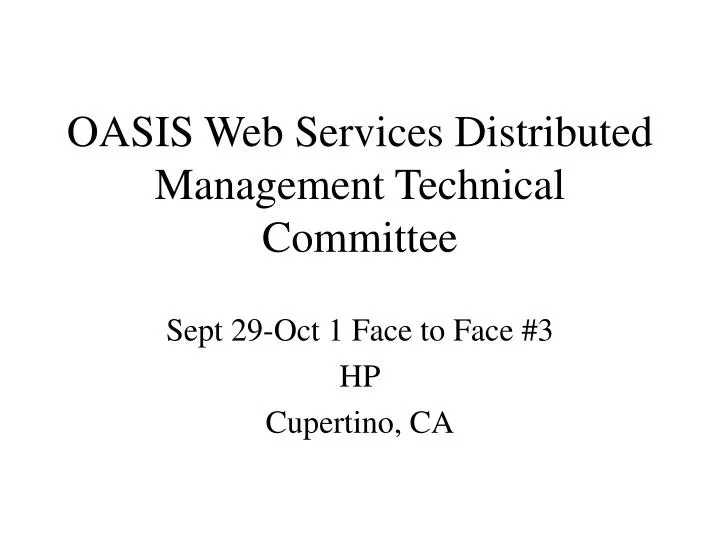 oasis web services distributed management technical committee