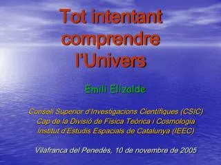 tot intentant comprendre l univers