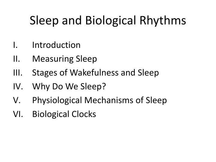sleep and biological rhythms