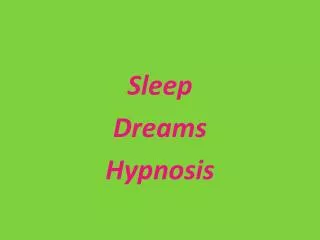 Sleep Dreams Hypnosis