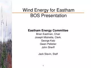Wind Energy for Eastham BOS Presentation