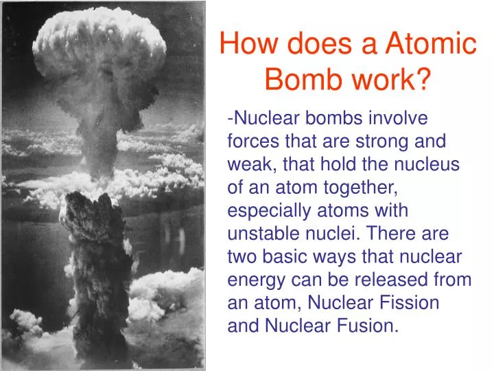 how does a atomic bomb work