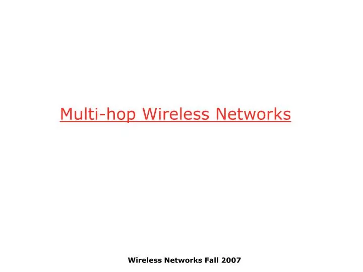 multi hop wireless networks