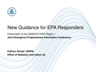 New Guidance for EPA Responders