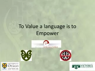to value a language is to empower