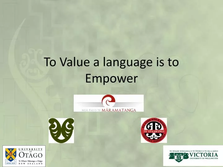 to value a language is to empower