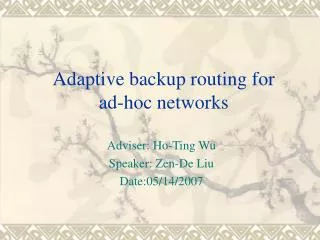 Adaptive backup routing for ad-hoc networks