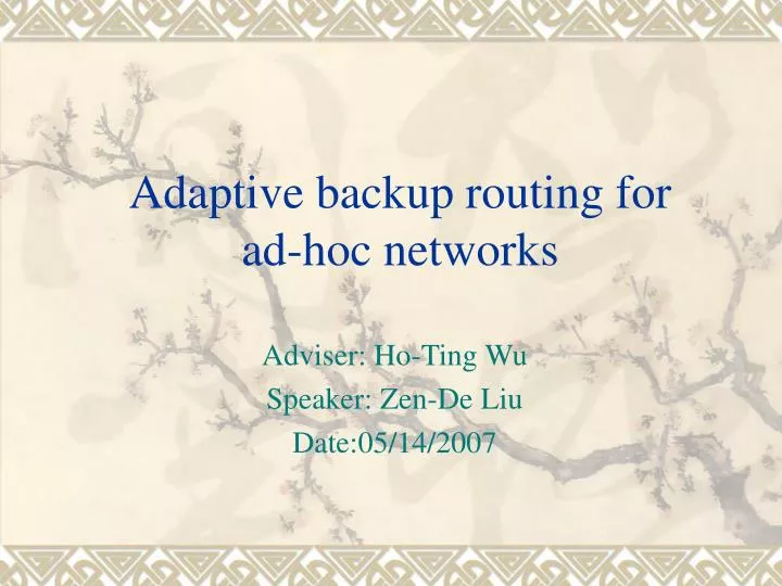 adaptive backup routing for ad hoc networks