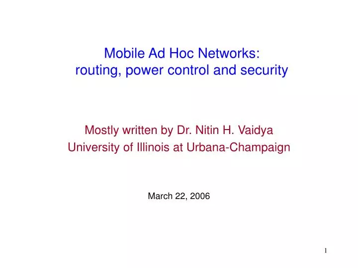 mobile ad hoc networks routing power control and security