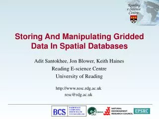 Storing And Manipulating Gridded Data In Spatial Databases