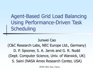 Agent-Based Grid Load Balancing Using Performance-Driven Task Scheduling