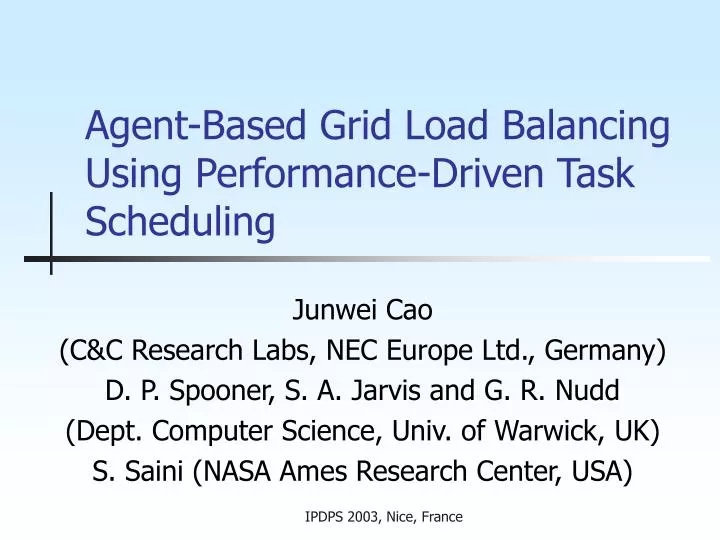 agent based grid load balancing using performance driven task scheduling
