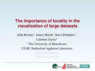 The importance of locality in the visualization of large datasets