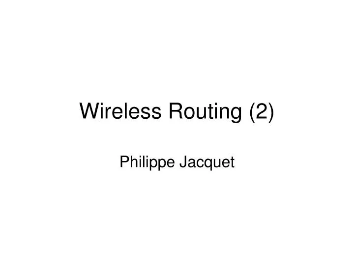 wireless routing 2