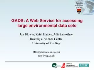 GADS: A Web Service for accessing large environmental data sets
