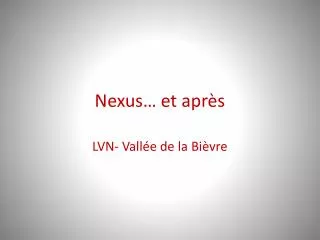 nexus et apr s