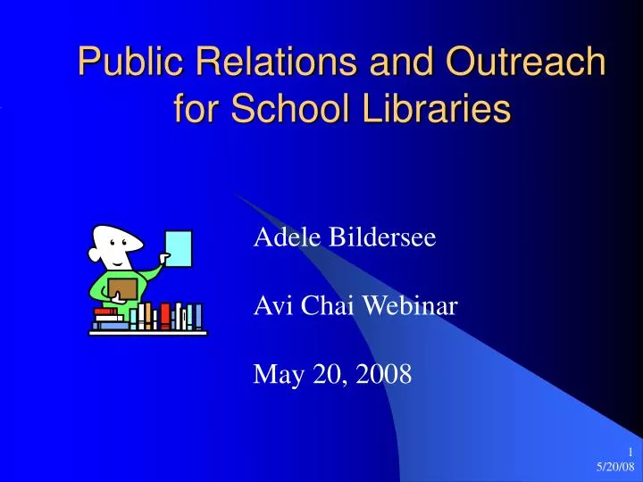 public relations and outreach for school libraries