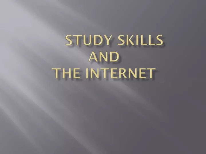 study skills and the internet