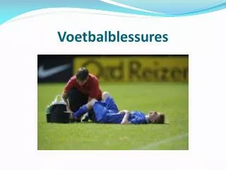 voetbalblessures