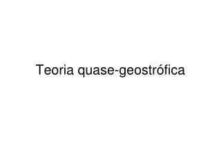 teoria quase geostr fica