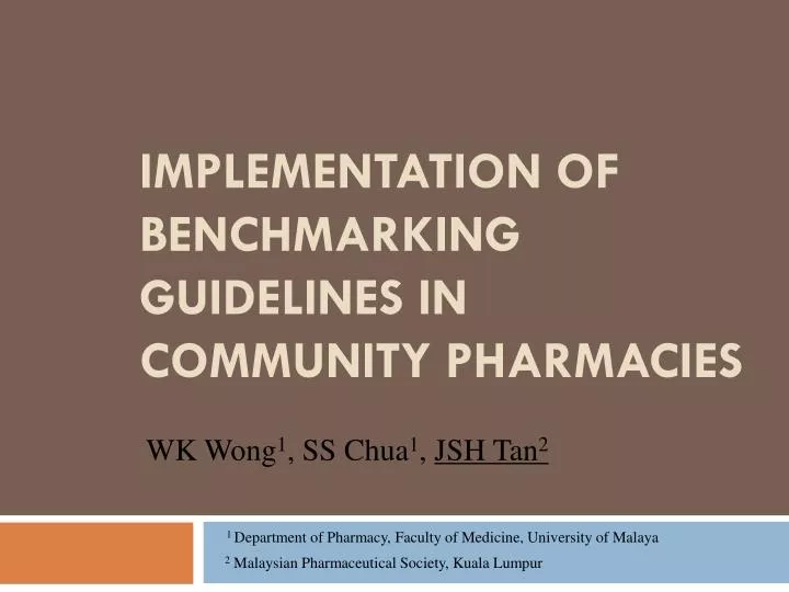 implementation of benchmarking guidelines in community pharmacies