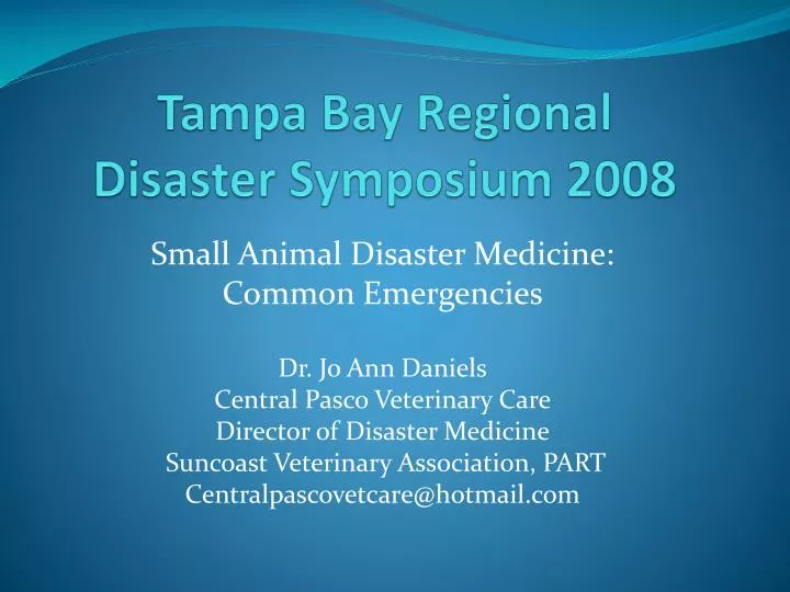 tampa bay regional disaster symposium 2008