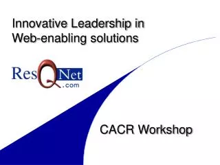 Innovative Leadership in Web-enabling solutions