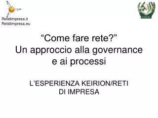 come fare rete un approccio alla governance e ai processi