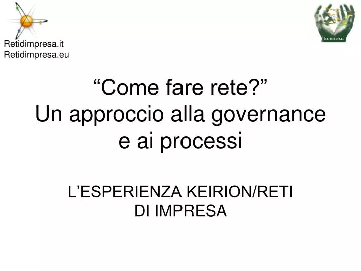 come fare rete un approccio alla governance e ai processi