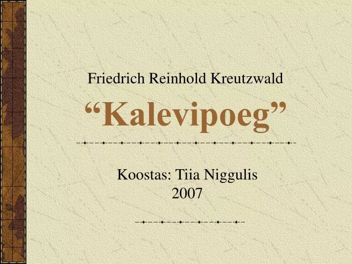 friedrich reinhold kreutzwald kalevipoeg