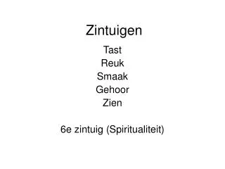 zintuigen