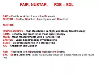 FAIR, NUSTAR, R3B + EXL