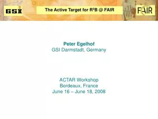 The Active Target for R 3 B @ FAIR