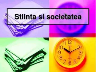 stiinta si societatea