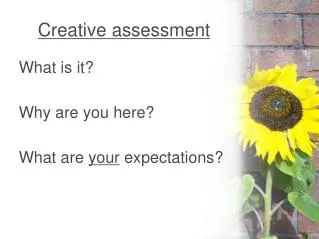Creative assessment
