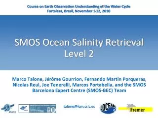 SMOS Ocean Salinity Retrieval Level 2