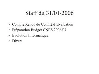 staff du 31 01 2006